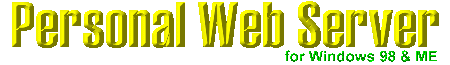 Personal Web Server for Windows 98 & ME